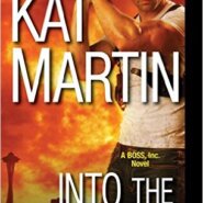 REVIEW: Into the Firestorm by Kat Martin