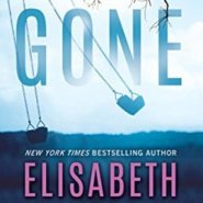 REVIEW: Gone (Deadly Secrets #2) by Elisabeth Naughton