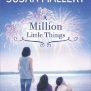 REVIEW: A Million Little Things by Susan Mallery