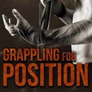 REVIEW: Grappling for Position by Melynda Price
