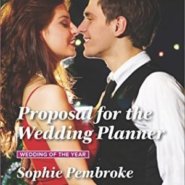 REVIEW: Proposal for the Wedding Planner by Sophie Pembroke