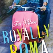 REVIEW: Royally Roma by Teri Wilson