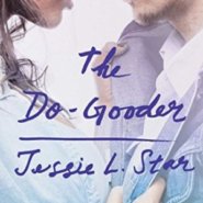 REVIEW: The Do-Gooder by Jessie L. Star