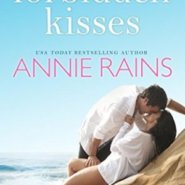 REVIEW: Forbidden Kissed by Annie Rains