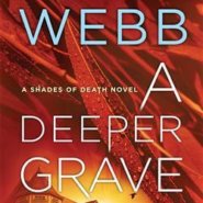 REVIEW: A Deeper Grave by Debra Webb