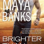 REVIEW: Brighter than the Sun by Maya Banks