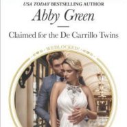 REVIEW: Claimed for the De Carrillo Twins by Abby Green