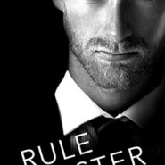 REVIEW: Rule Master by Sienna Snow