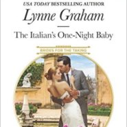 REVIEW: The Italian’s One-Night Baby by Lynne Graham