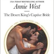 REVIEW: The Desert King’s Captive Bride by Annie West