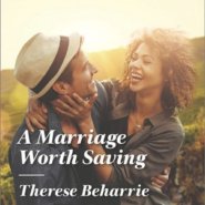 REVIEW: A Marriage Worth Saving by Therese Beharrie