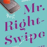 REVIEW: Mr. Right-Swipe by Ricki Schultz