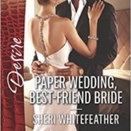 REVIEW: Paper Wedding, Best-Friend Bride by Sheri Whitefeather