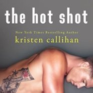 REVIEW: The Hot Shot by Kristen Callihan