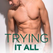 REVIEW: Trying It All by Christi Barth