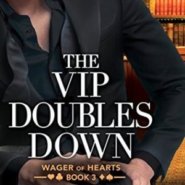 REVIEW: The VIP Doubles Down by Nancy Herkness