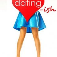 REVIEW: Dating-ish by Penny Reid