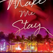 REVIEW: Make Me Stay by Sidney Halston