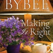 REVIEW: Making It Right by Catherine Bybee