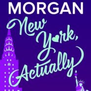 REVIEW: New York, Actually by Sarah Morgan