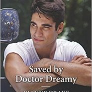 REVIEW: Saved by Doctor Dreamy by Dianne Drake