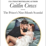REVIEW: The Prince’s Nine-Month Scandal by Caitlin Crews