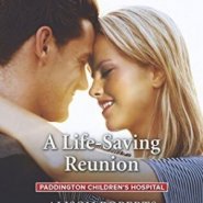 REVIEW: A Life Saving Reunion by Alison Roberts