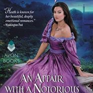 REVIEW: An Affair with a Notorious Heiress by Lorraine Heath