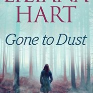 REVIEW: Gone to Dust by Liliana Hart