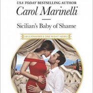REVIEW: Sicilian’s Baby of Shame by Carol Marinelli