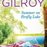 REVIEW: Summer on Firefly Lake by Jen Gilroy