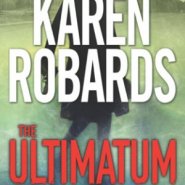 REVIEW: The Ultimatum by Karen Robards