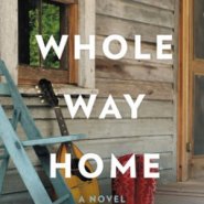 REVIEW: The Whole Way Home by Sarah Creech