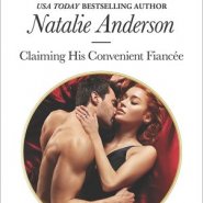 REVIEW: Claiming His Convenient Fiancée by Natalie Anderson