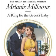 REVIEW: A Ring for the Greek’s Baby by Melanie Milburne