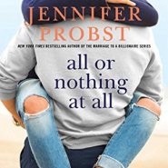 REVIEW: All or Nothing at All by Jennifer Probst