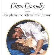 REVIEW: Bought for the Billionaire’s Revenge by Clare Connelly