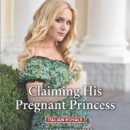 REVIEW: Claiming his Pregnant Princess by Annie O’Neil