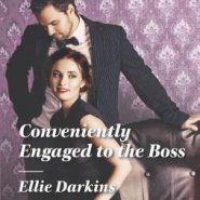 REVIEW: Conveniently Engaged to the Boss by Ellie Darkins