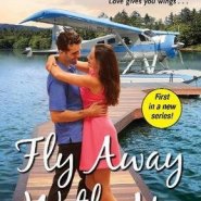 REVIEW: Fly Away With Me by Susan Fox