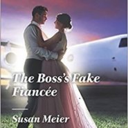 REVIEW: The Boss’s Fake Fiancee by Susan Meier