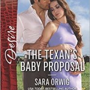 REVIEW: The Texan’s Baby Proposal by Sara Orwig