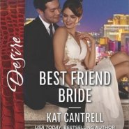 REVIEW: Best Friend Bride by Kat Cantrell