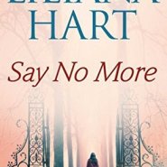 REVIEW: Say No More by Liliana Hart