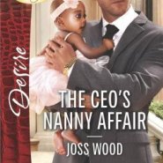 REVIEW: The CEO’s Nanny Affair by Joss Wood
