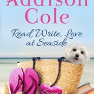 REVIEW: Read, Write, Love at Seaside by Addison Cole