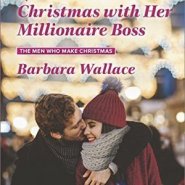 REVIEW: Christmas With Her Millionaire Boss by Barbara Wallace
