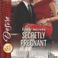 REVIEW: Secretly Pregnant  by Andrea Laurence