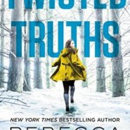 Spotlight & Giveaway: Twisted Truths by Rebecca Zanetti