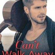 REVIEW: Can’t Walk Away by Sandy James